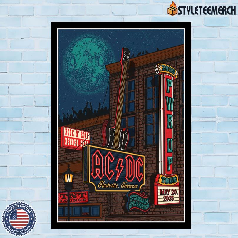AC DC Tour 2025 Nashville, TN Poster 10 AC DC Tour 2025 Nashville, TN Poster