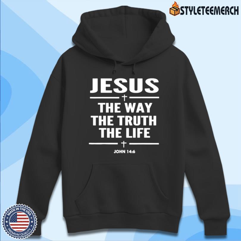 Alisson Becker Jesus The Way The Truth The Life John 14 6 2025 T-Shirt 13 Alisson Becker Jesus The Way The Truth The Life John 14 6 2025 T-Shirt