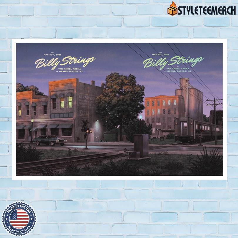Billy Strings Van Andel Arena May 30-31 2025 Grand Rapids, MI Poster 4 Billy Strings Van Andel Arena May 30-31 2025 Grand Rapids, MI Poster