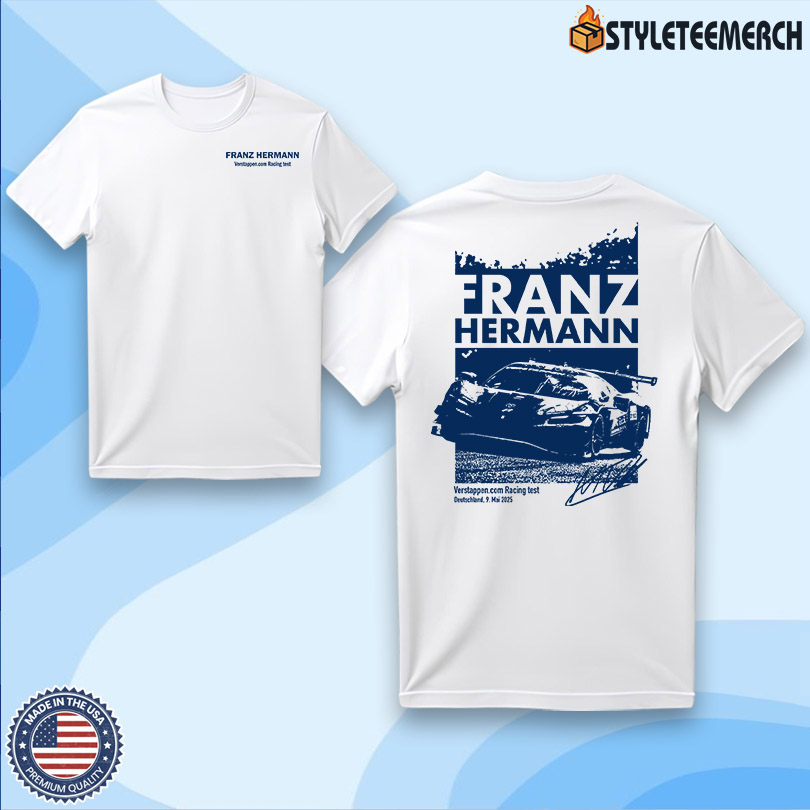 Franz Hermann Max Verstappen Racing Test 2025 Shirt 4 Franz Hermann Max Verstappen Racing Test 2025 Shirt