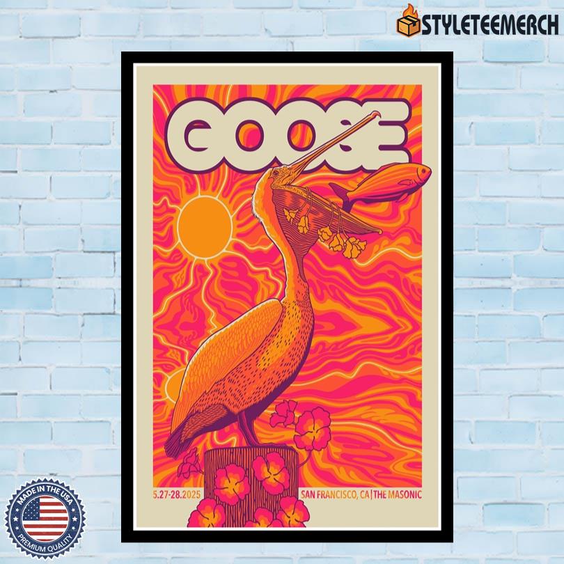 Goose Band San Francisco, CA May 27-28 2025 Poster 10 Goose Band San Francisco, CA May 27-28 2025 Poster