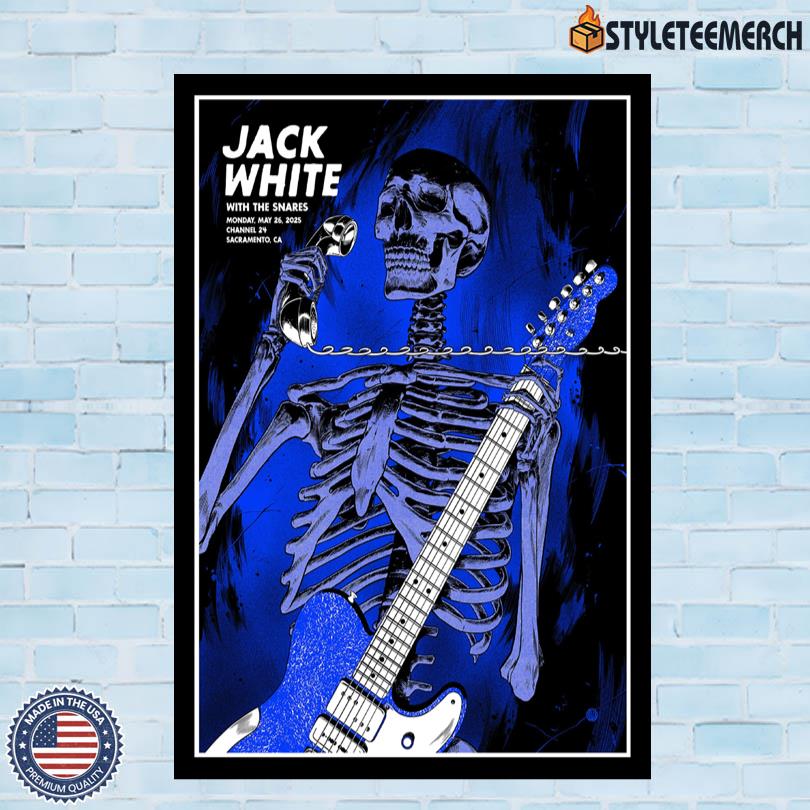 Jack White Channel 24 Sacramento Poster 2025 10 Jack White Channel 24 Sacramento Poster 2025