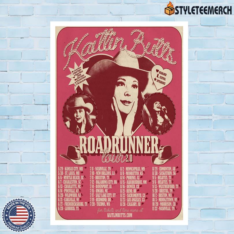 Kaitlin Butts Roadrunner 2.0 Tour Poster 2025 10 Kaitlin Butts Roadrunner 2.0 Tour Poster 2025