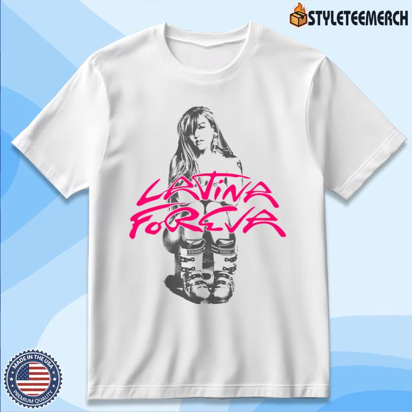 Karol G Latina Foreva Ski Limited Shirt 12 Karol G Latina Foreva Ski Limited Shirt