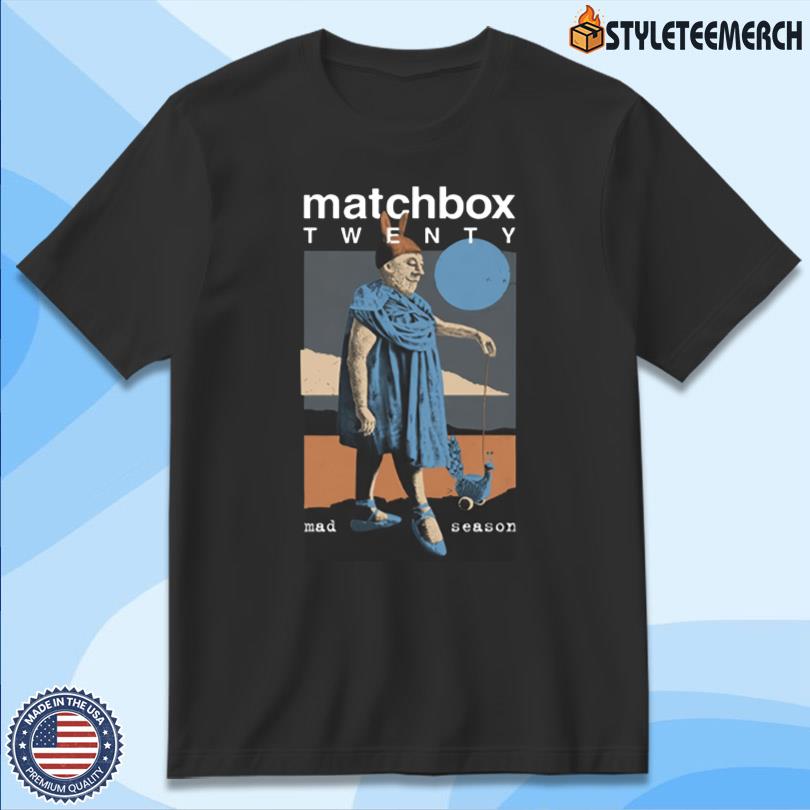 Matchbox Twenty Mad Season 25 Year New Shirt 12 Matchbox Twenty Mad Season 25 Year New Shirt