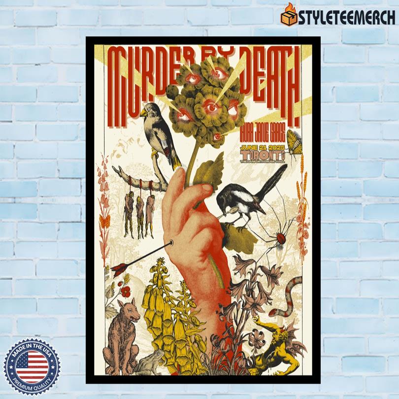 Murder By Death June 21 2025 Show At The Danforth Music Hall Poster 10 Murder By Death June 21 2025 Show At The Danforth Music Hall Poster