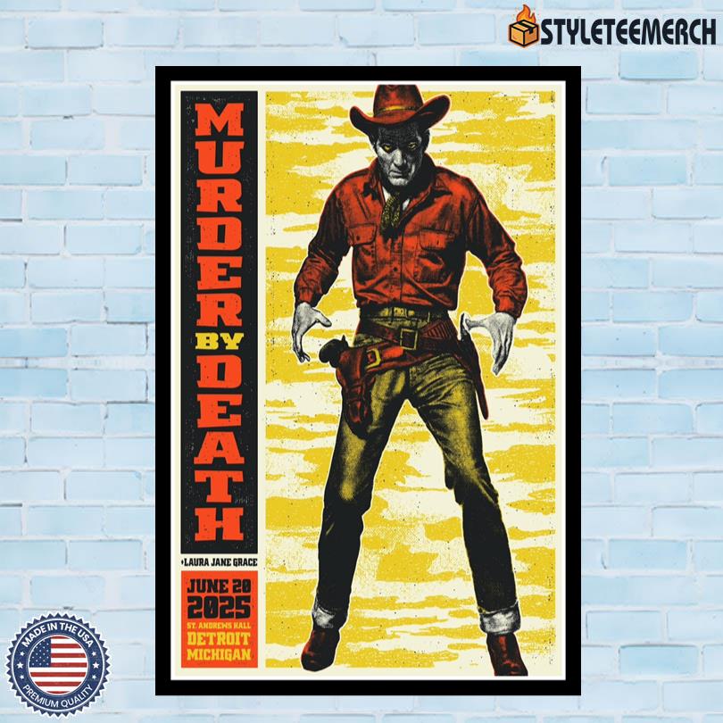 Murder By Death St. Andrew's Hall Detroit, MI June 20 2025 Tour Poster 10 Murder By Death St. Andrew\'s Hall Detroit, MI June 20 2025 Tour Poster
