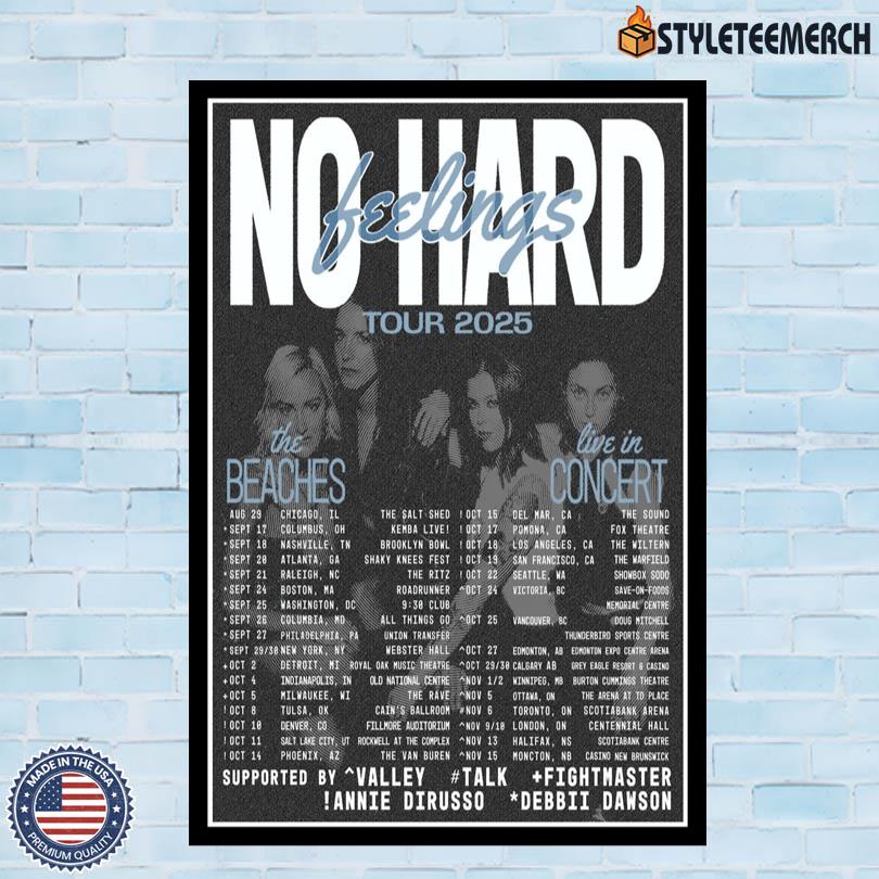 No Hard Feelings Tour 2025 The Beaches Poster 4 No Hard Feelings Tour 2025 The Beaches Poster