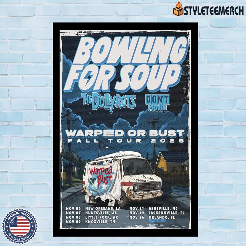 Official Bowling For Soup Warped Or Bust Fall Tour 2025 Poster 10 Official Bowling For Soup Warped Or Bust Fall Tour 2025 Poster