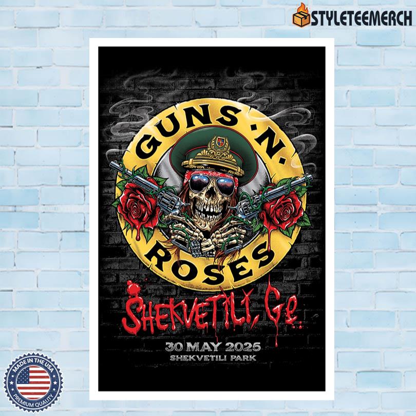 Official Guns N Roses May 30 2025 Shekvetili, GE Tour Poster 4 Official Guns N Roses May 30 2025 Shekvetili, GE Tour Poster