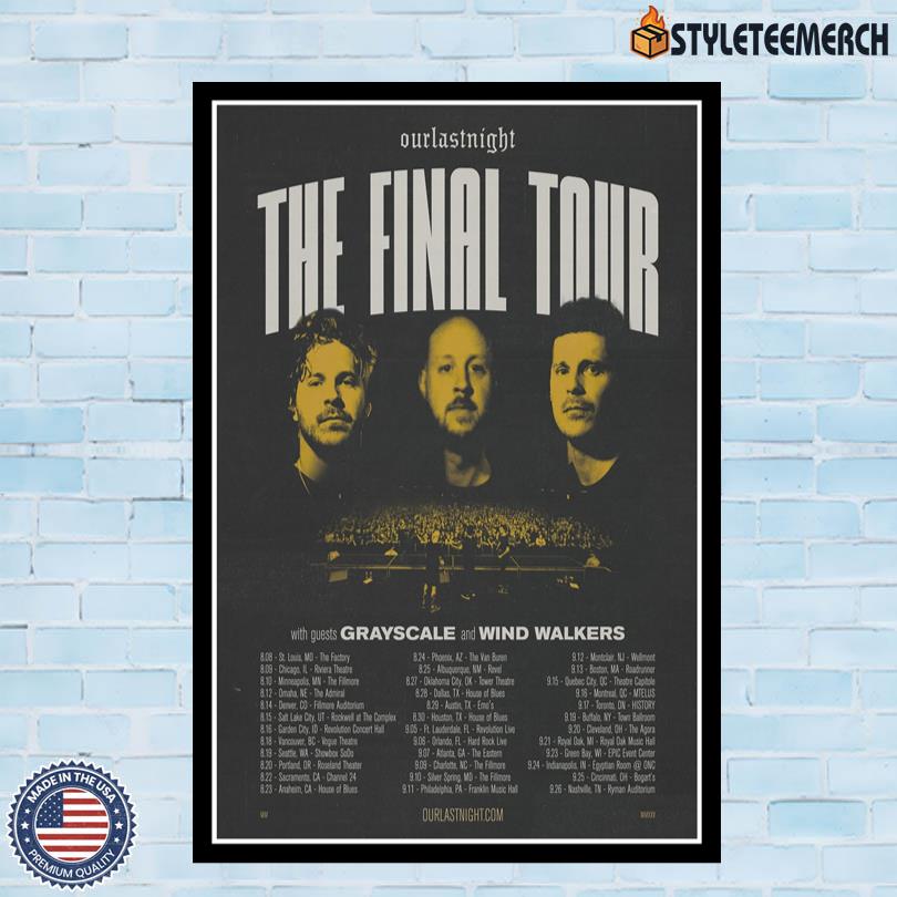 Our Last Night The Final Tour 2025 Poster 10 Our Last Night The Final Tour 2025 Poster