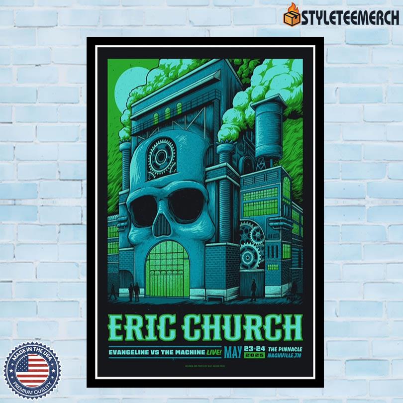 Poster Eric Church Show Nashville, TN May 23-24 2025 4 Poster Eric Church Show Nashville, TN May 23-24 2025