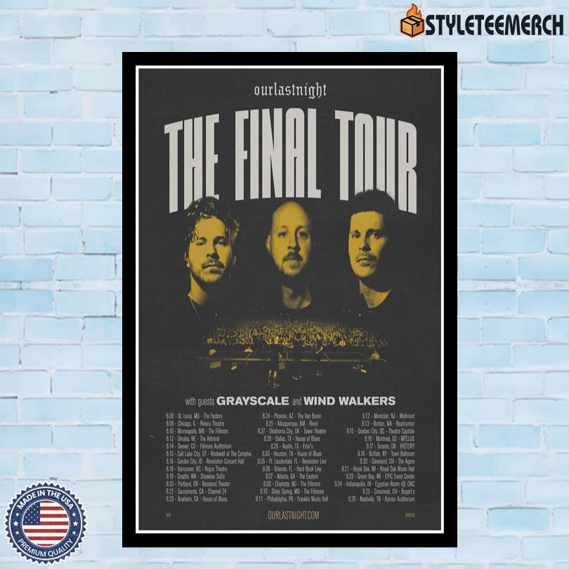 Poster Our Last Night The Final Tour 2025 10 Poster Our Last Night The Final Tour 2025