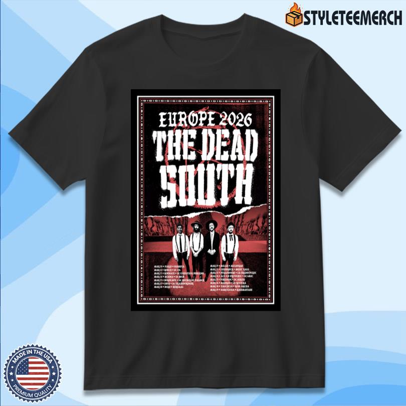 Poster The Dead South Europe 2026 11 Poster The Dead South Europe 2026