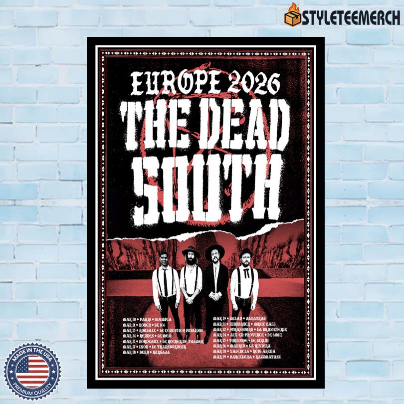 Poster The Dead South European Tour 2026 10 Poster The Dead South European Tour 2026