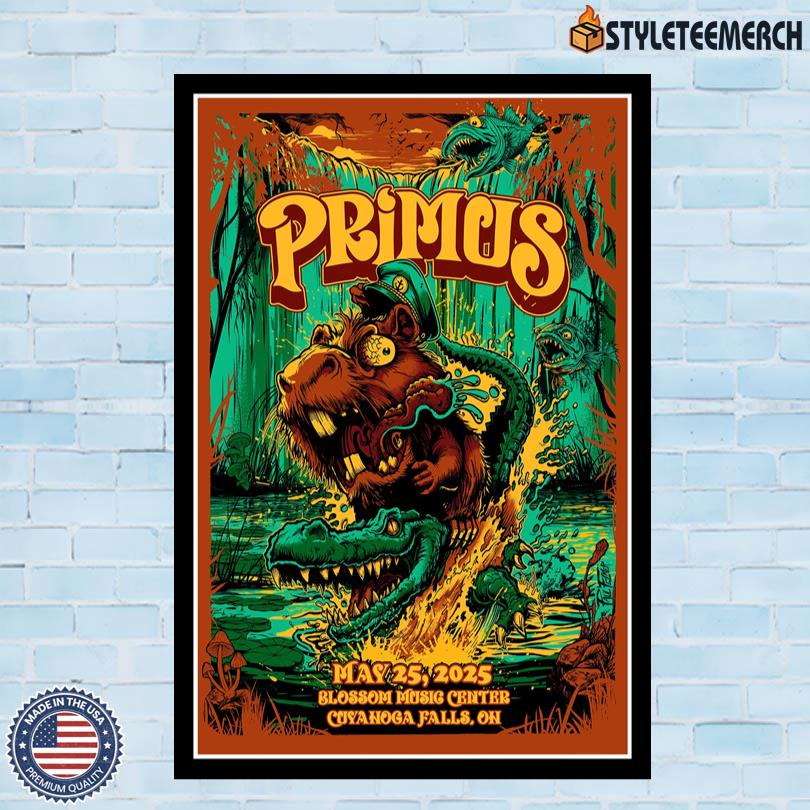 Primus May 25 2025 Blossom Music Center Cuyahoga Falls, OH Show Poster 10 Primus May 25 2025 Blossom Music Center Cuyahoga Falls, OH Show Poster