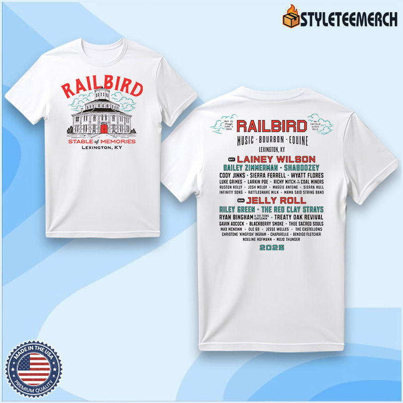 Railbird Festival May 31 & June 1 2025 Stable Of Memories Lineup Shirt 4 Railbird Festival May 31 & June 1 2025 Stable Of Memories Lineup Shirt