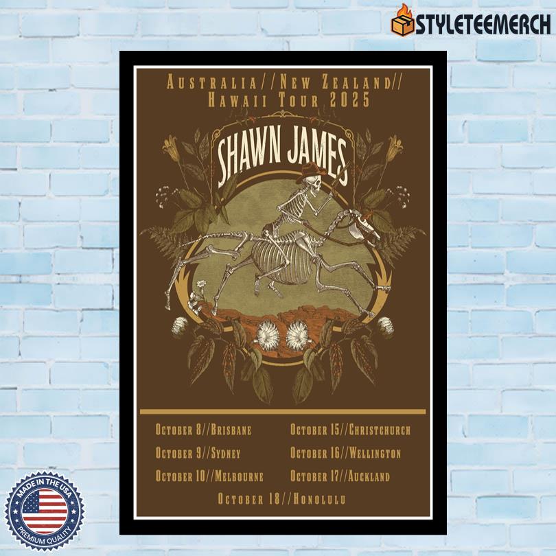 Shawn James Australia & New Zealand & Hawaii 2025 Poster 10 Shawn James Australia & New Zealand & Hawaii 2025 Poster