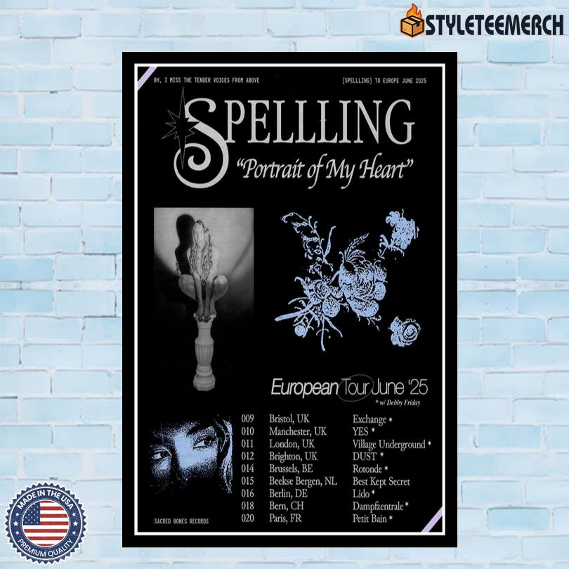 Spellling Europe Tour June 2025 Poster 10 Spellling Europe Tour June 2025 Poster