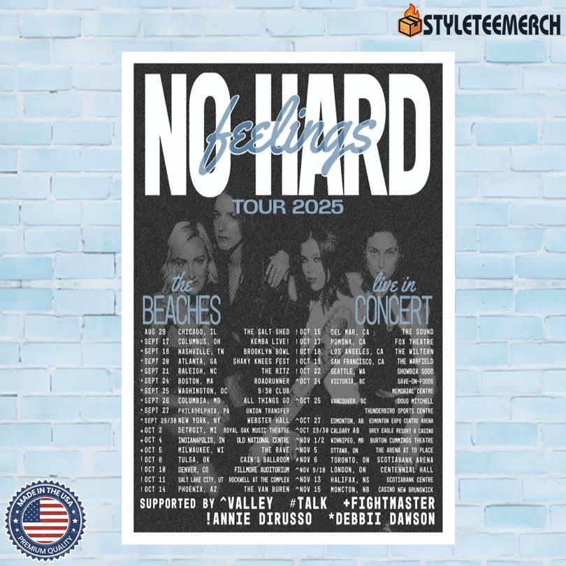 The Beaches Poster No Hard Feelings Tour 2025 4 The Beaches Poster No Hard Feelings Tour 2025