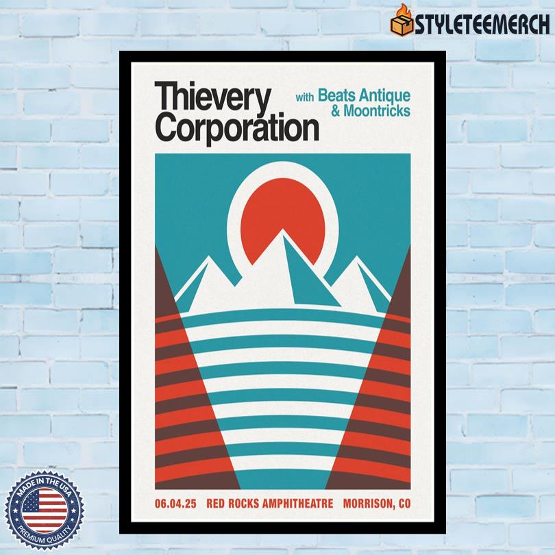 Thievery Corporation June 4 2025 Red Rocks Morrison Tour Poster 10 Thievery Corporation June 4 2025 Red Rocks Morrison Tour Poster