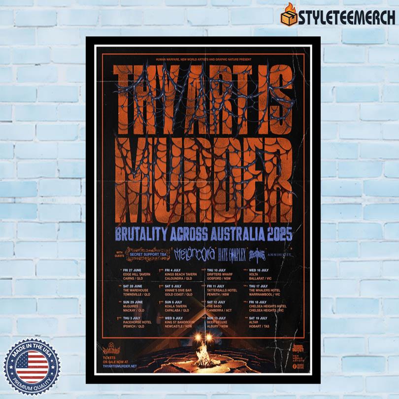 Thy Art Is Murder Poster Brutality Across Australia Tour 2025 10 Thy Art Is Murder Poster Brutality Across Australia Tour 2025
