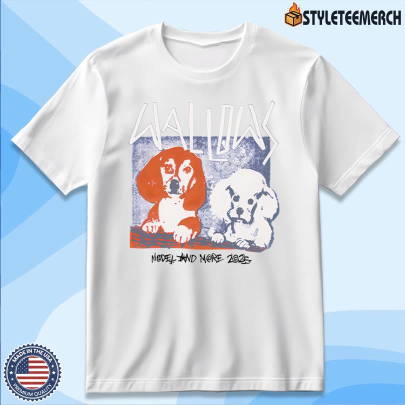 Wallows Dogs Model & More 2025 Tee