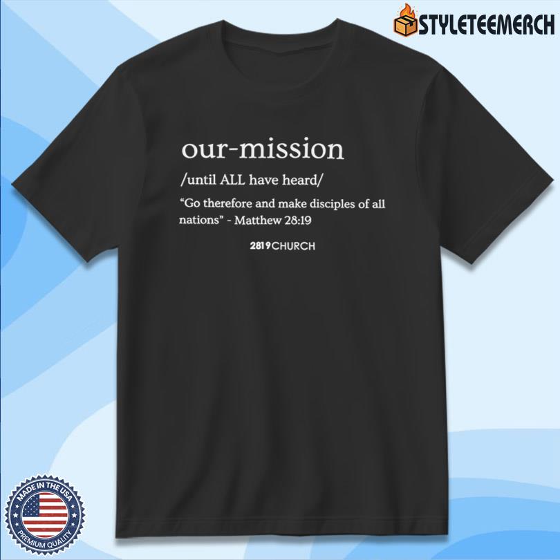2819 Church Our Mission Acid Wash 2025 Tee 4 2819 Church Our Mission Acid Wash 2025 Tee