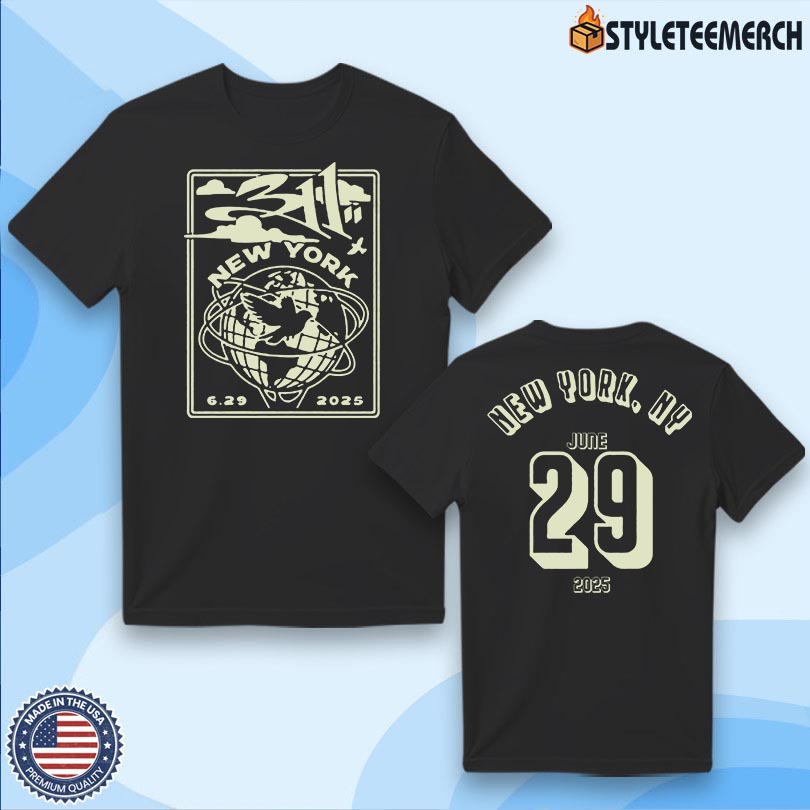 311 New York, NY Event Shirt June 29 2025