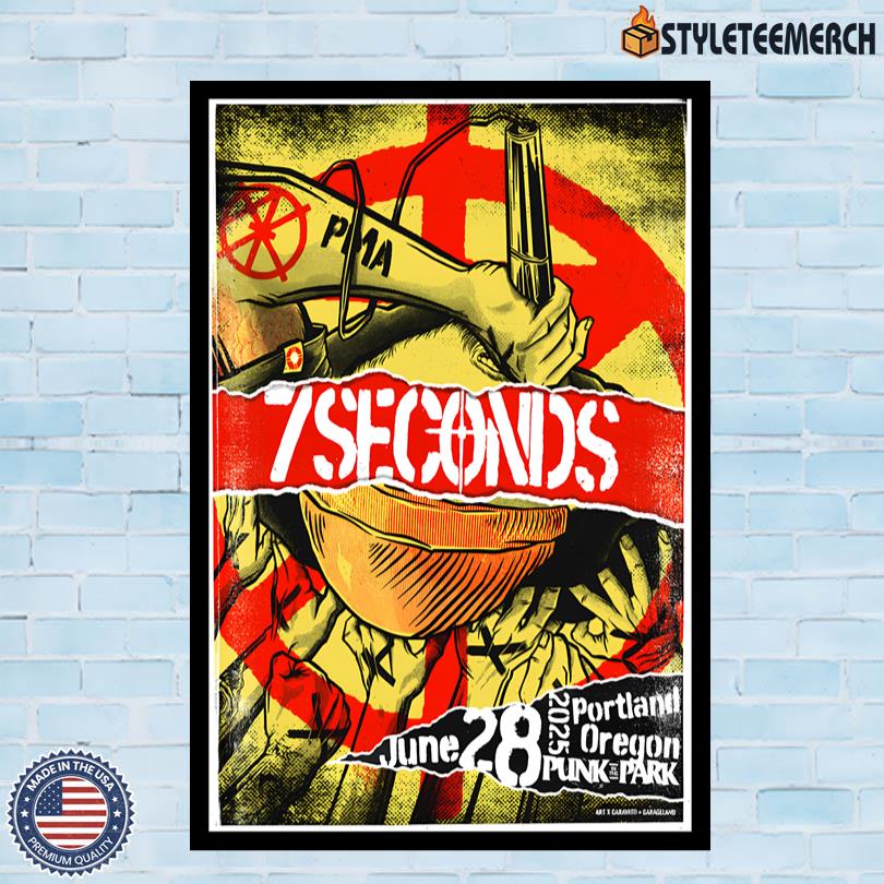 7 Seconds Concert At Waterfront Park Trail Portland, OR June 20 2025 Poster 4 7 Seconds Concert At Waterfront Park Trail Portland, OR June 20 2025 Poster