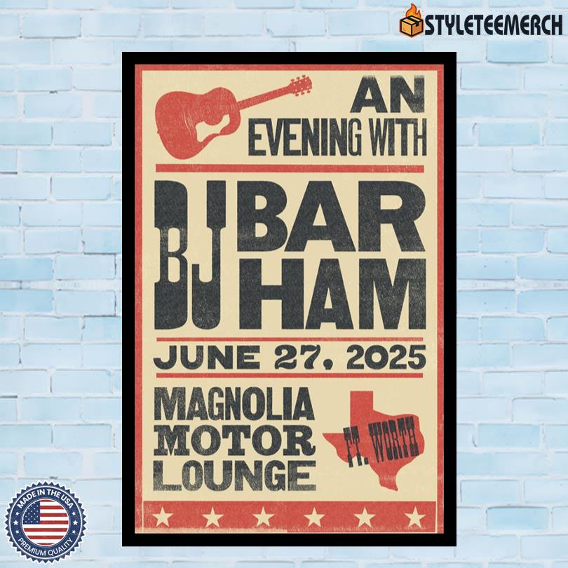 BJ Barham Fort Worth, TX Concert Poster 4 BJ Barham Fort Worth, TX Concert Poster
