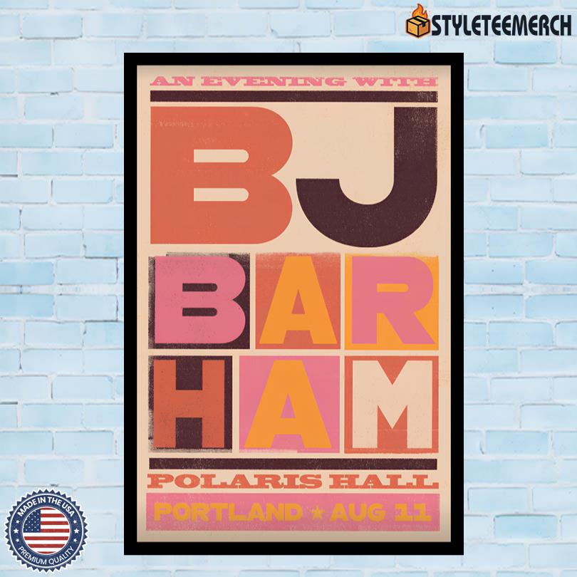 BJ Barham Portland OR Poster 4 BJ Barham Portland OR Poster