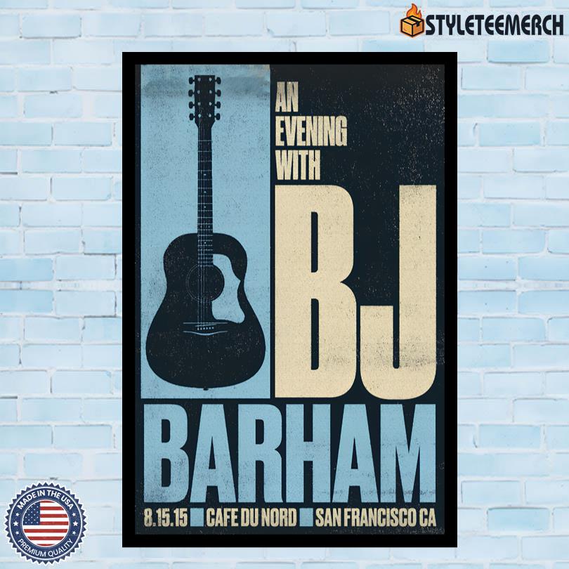 BJ Barham San Francisco CA Poster 4 BJ Barham San Francisco CA Poster