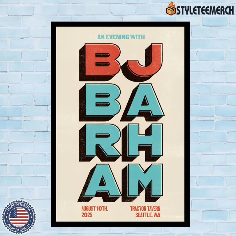 BJ Barham Tractor Tavern Aug 10 2025 Seattle WA Official Poster 4 BJ Barham Tractor Tavern Aug 10 2025 Seattle WA Official Poster