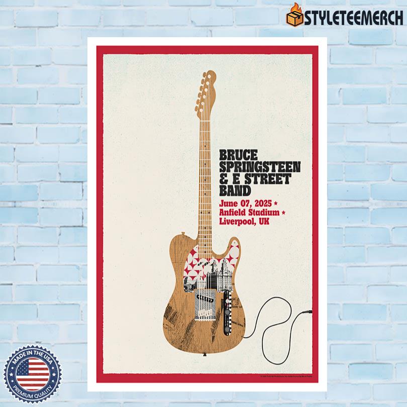 Bruce Springsteen & E Street Band Anfield Liverpool Tour 2025 Poster 4 Bruce Springsteen & E Street Band Anfield Liverpool Tour 2025 Poster