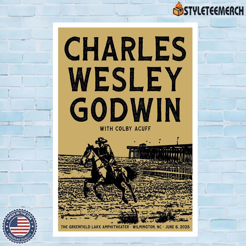 Charles Wesley Godwin Greenfield Lake Amphitheater 2025 Tour Poster 4 Charles Wesley Godwin Greenfield Lake Amphitheater 2025 Tour Poster