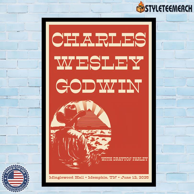 Charles Wesley Godwin June 12 Show Poster Memphis Tennessee 4 Charles Wesley Godwin June 12 Show Poster Memphis Tennessee