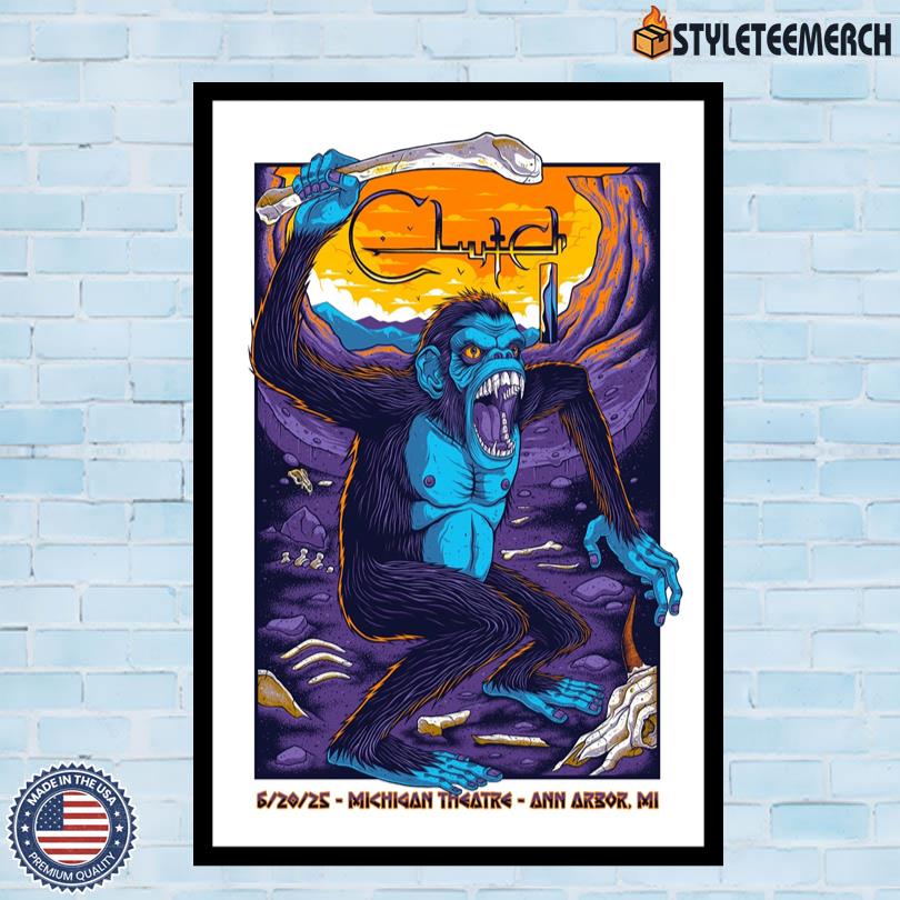 Clutch Jun 20 2025 Ann Arbor MI Poster 4 Clutch Jun 20 2025 Ann Arbor MI Poster