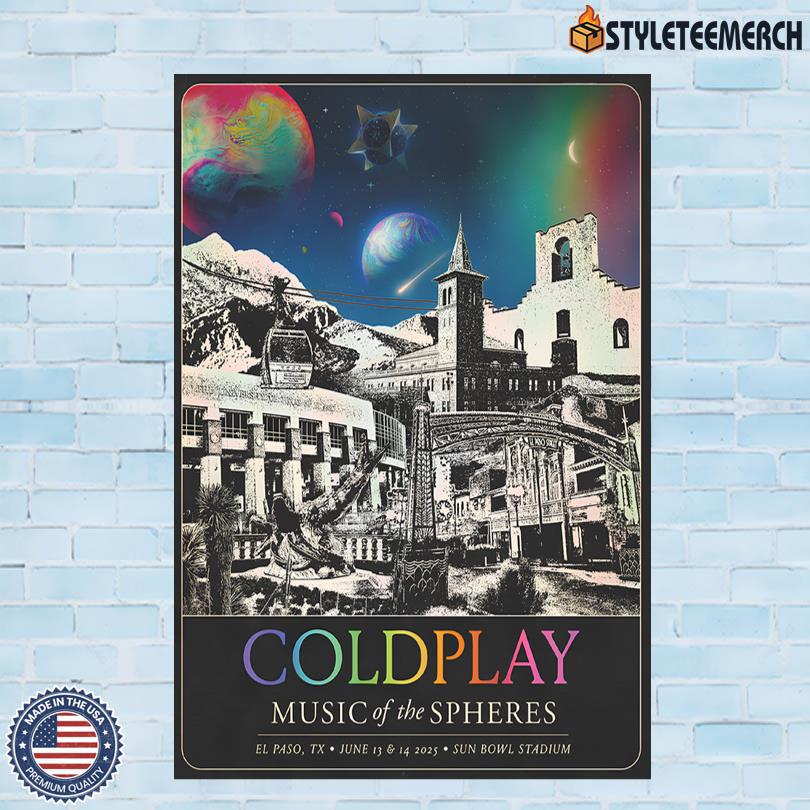 Coldplay 2025 El Paso Sun Bowl Stadium Event Poster 10 Coldplay 2025 El Paso Sun Bowl Stadium Event Poster
