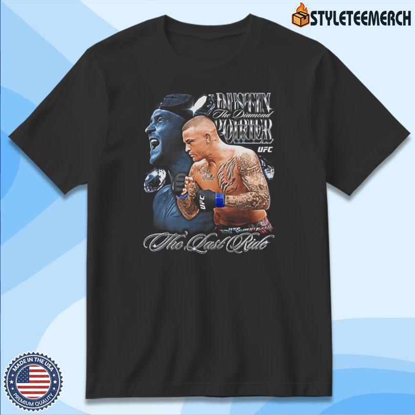 Dustin Poirier The Last Ride UFC T-Shirt 4 Dustin Poirier The Last Ride UFC T-Shirt
