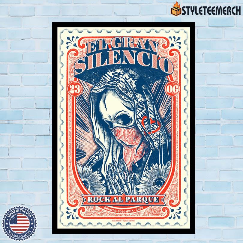 El Gran Silencio Tour 2025 Parque Simon Bolivar Bogota Poster 4 El Gran Silencio Tour 2025 Parque Simon Bolivar Bogota Poster