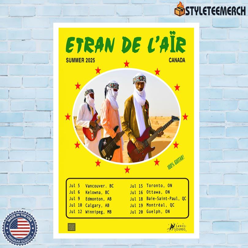 Etran de L’Air Canada & Europe Tour 2025 Poster 4 Etran de L’Air Canada & Europe Tour 2025 Poster