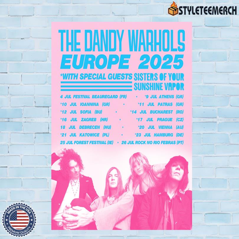 Europe Tour 2025 The Dandy Warhols Poster 4 Europe Tour 2025 The Dandy Warhols Poster