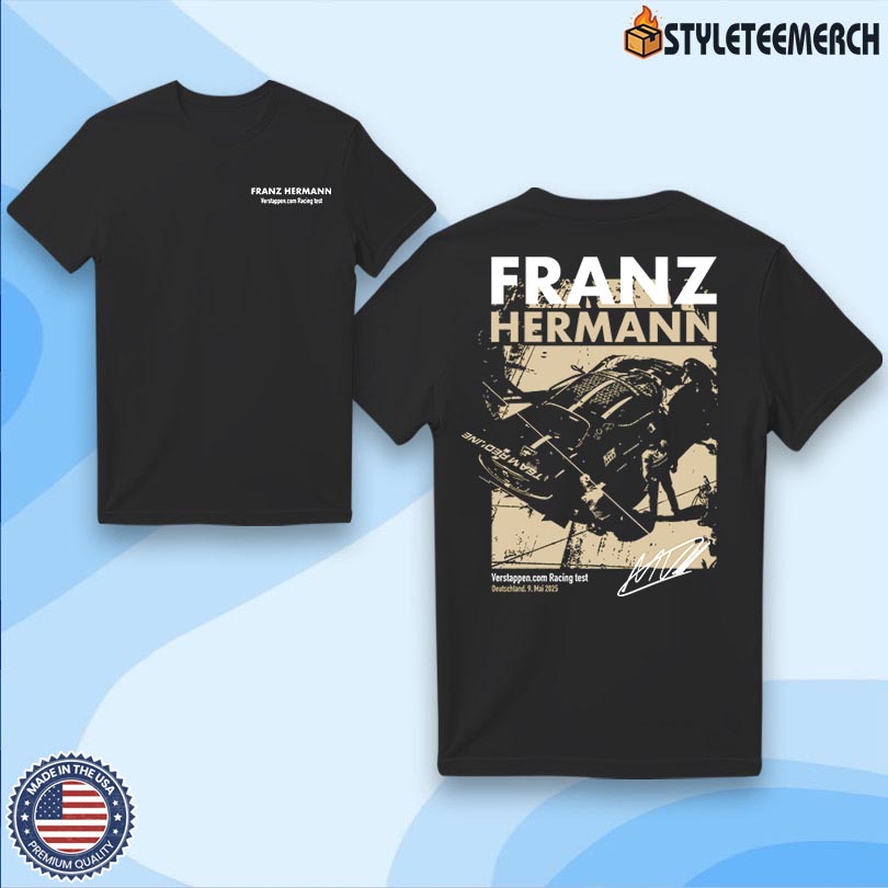 Franz Hermann Max Verstappen Deutschland 9 Mai 2025 New Tee 4 Franz Hermann Max Verstappen Deutschland 9 Mai 2025 New Tee