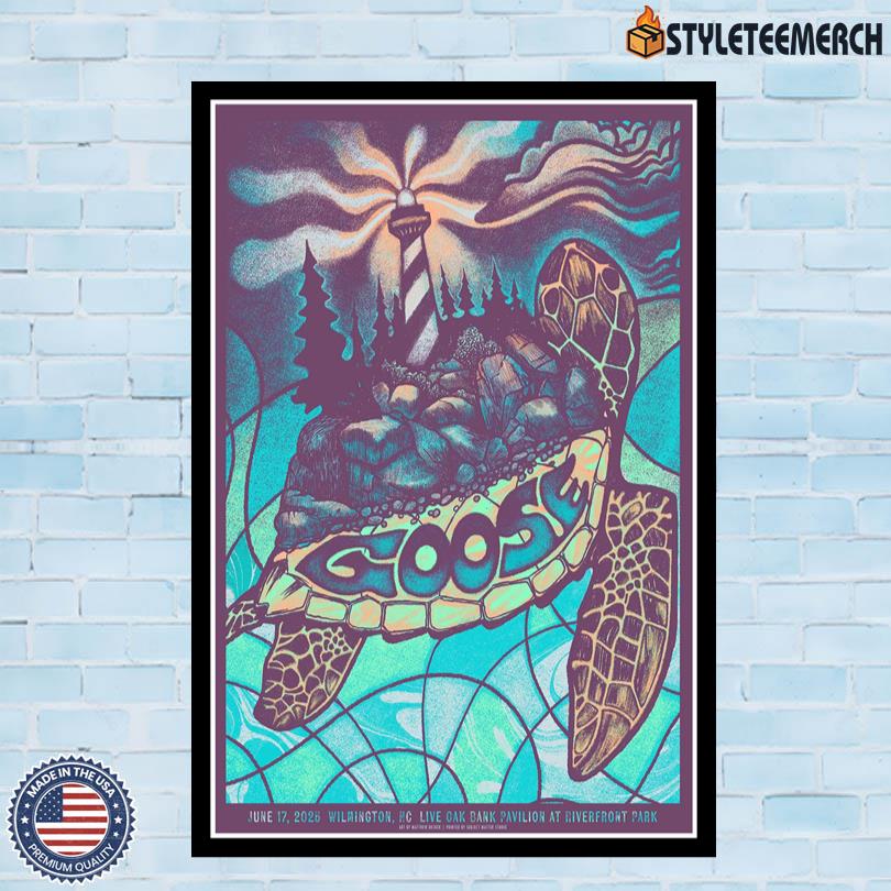 Goose 6.17.25 Wilmington NC Live Oak Bank Pavilion Poster 4 Goose 6.17.25 Wilmington NC Live Oak Bank Pavilion Poster