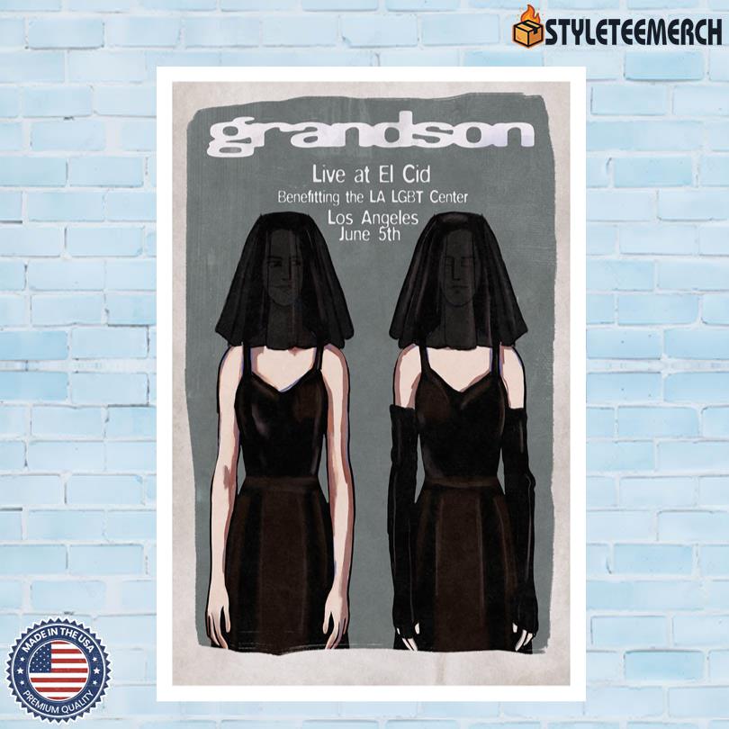 Grandson June 5 2025 El Cid Los Angeles Poster 4 Grandson June 5 2025 El Cid Los Angeles Poster