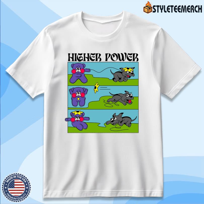 Higher Power Shirt Flower Dog 2025 4 Higher Power Shirt Flower Dog 2025