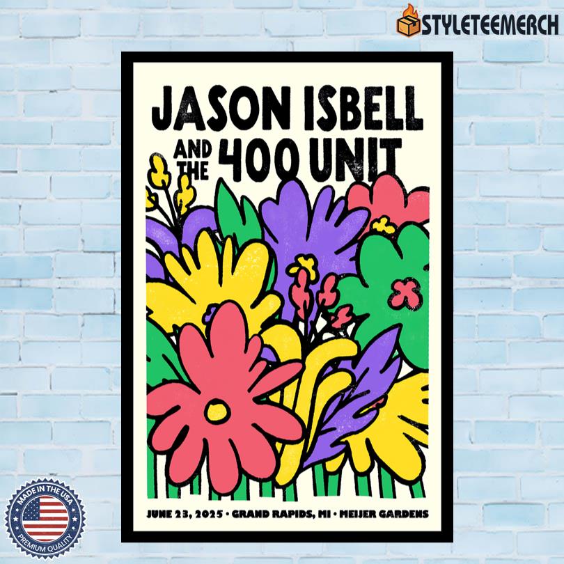 Jason Isbell And The 400 Unit Tour 2025 Frederik Meijer Gardens Grand Rapids Poster 4 Jason Isbell And The 400 Unit Tour 2025 Frederik Meijer Gardens Grand Rapids Poster