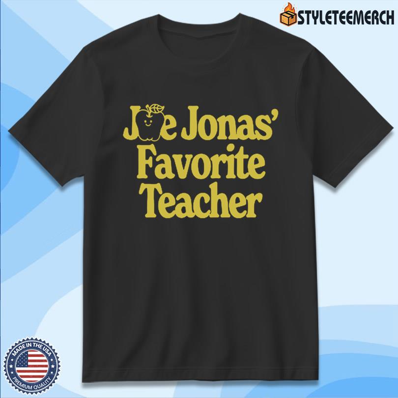 Joae Jonas Shirt Favorite Teacher Official 4 Joae Jonas Shirt Favorite Teacher Official