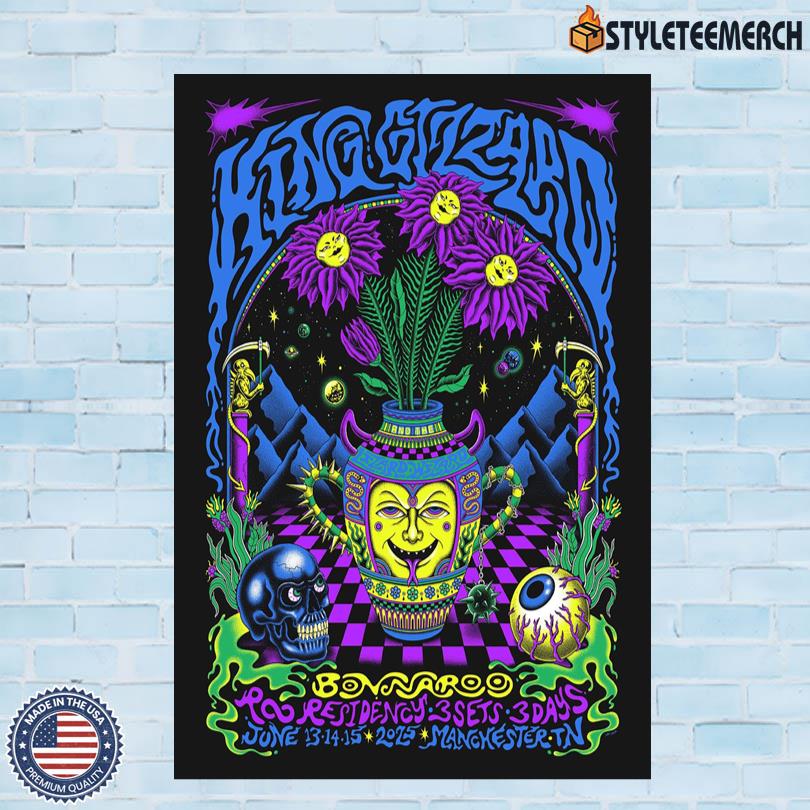 King Gizzard & The Lizard Wizard Tour 2025 Bonnaroo Music & Arts Festival Manchester TN Poster 4 King Gizzard & The Lizard Wizard Tour 2025 Bonnaroo Music & Arts Festival Manchester TN Poster